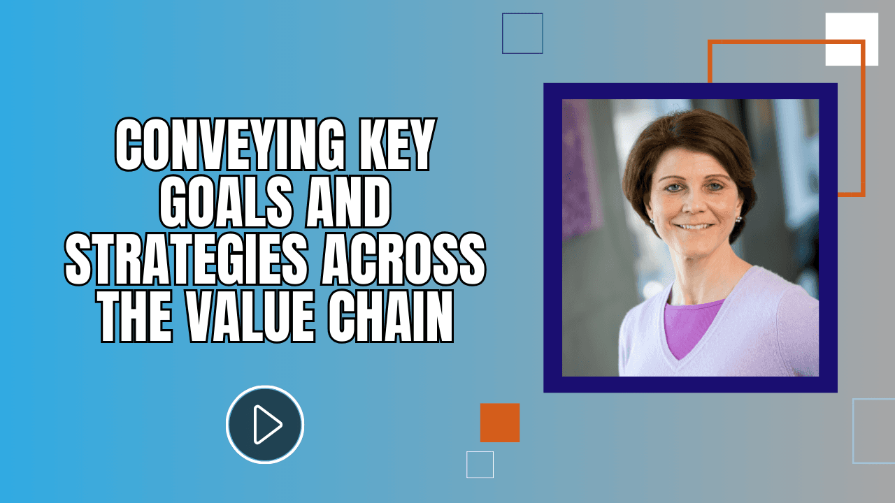 LogiPharma USA 2024: A Synopsis of the “Conveying Key Goals and Strategies Across the Value Chain” Panel